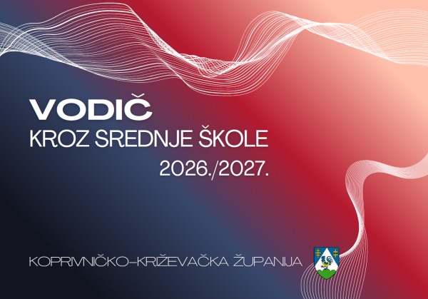Novi Vodič kroz srednje &scaron;kole 2026./2027. donosi sve informacije o upisima